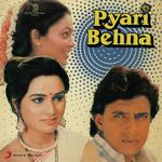 Pyari Behna - Nadeem-Shravan Song Download